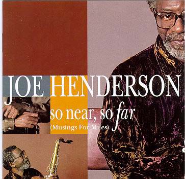 Joe HENDERSON sonear, so far